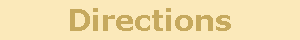 Directions